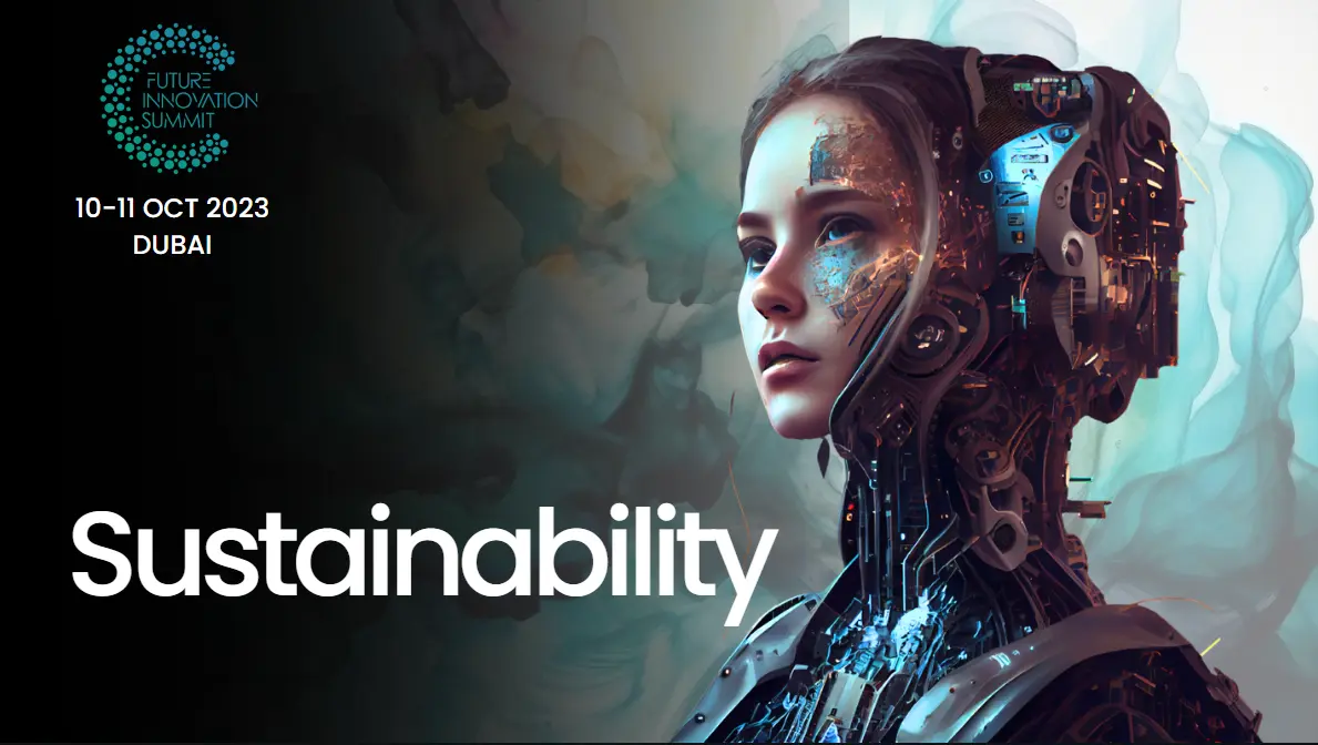 Sustainability Tech: Future Innovation Summit 2023 #DFISX